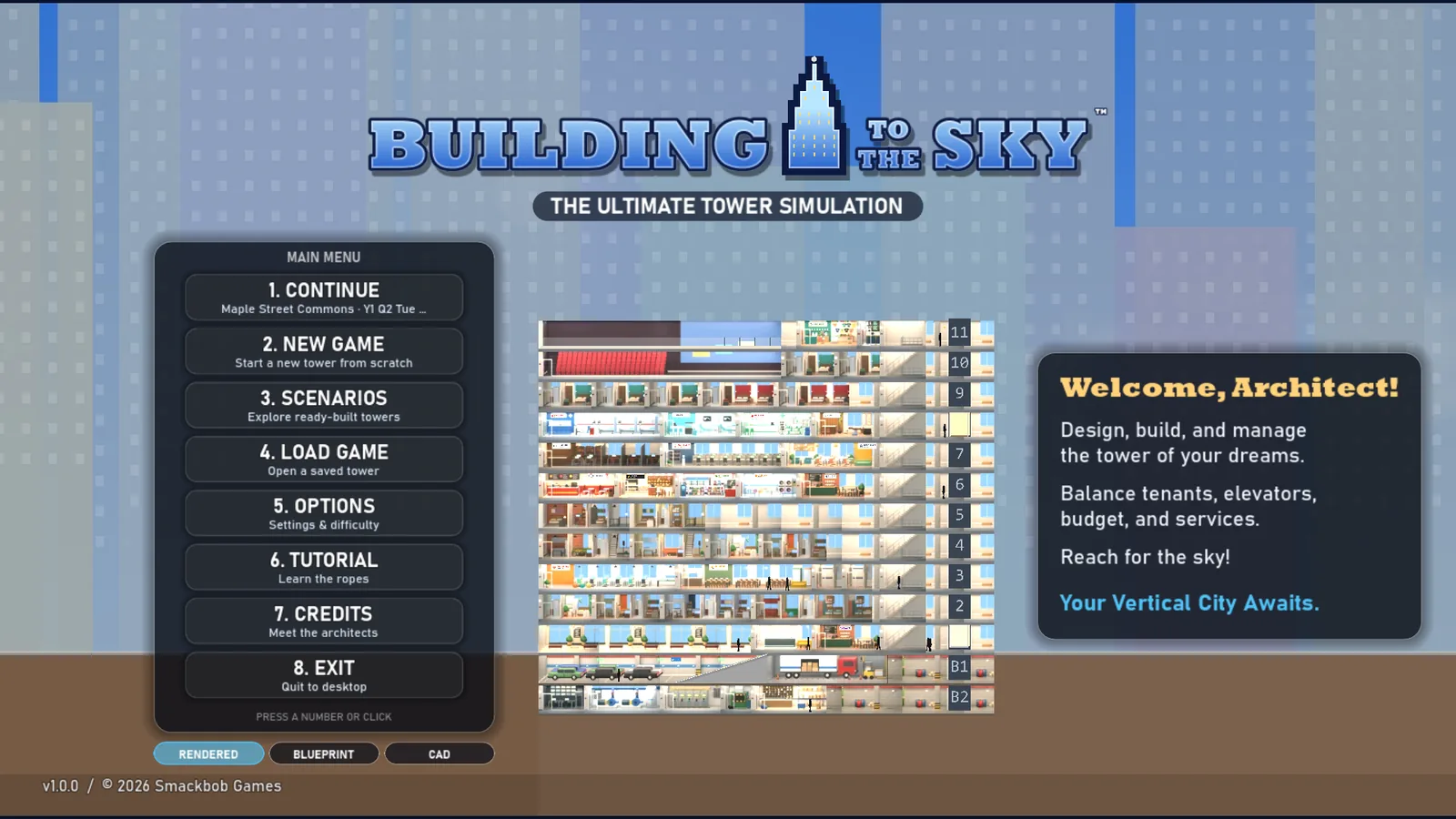 The main menu in the rendered style, with a live tower behind it.